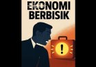 Ketika Ekonomi Mulai Berbisik