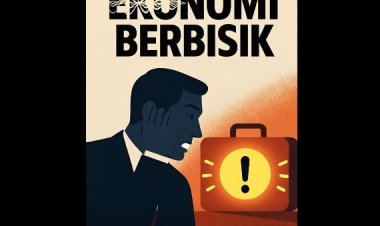 Ketika Ekonomi Mulai Berbisik